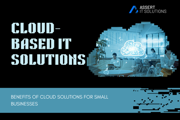 Benefits of Cloud Solutions for Small Businesses